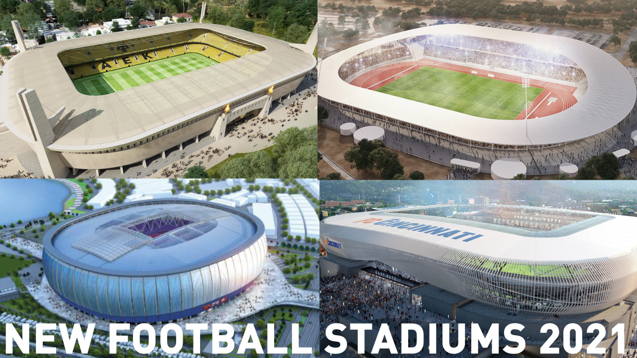 New Football Stadiums Coming in 2021 - TFC Stadiums