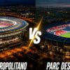 Wanda Metropolitano vs Parc des Princes